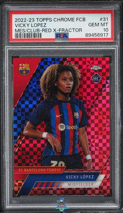 2022 Vicky Lopez PSA 10 Topps Chrome FCB Mes Club Red Xfractor #31 5/5