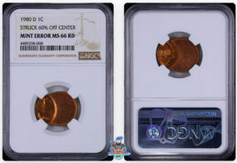 1980-D 1C NGC MS66 RD Mint Error Struck 60% Off Center 4489298-008