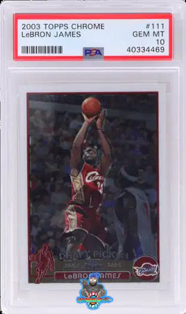 2003 Topps Chrome LeBron James #111 PSA 10 40334469