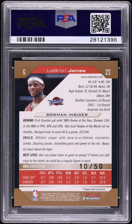 2004 LeBron James PSA 10 Bowman Chrome DP and Pros Gold Refractor #23 10/50