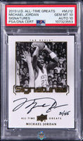 2013 Michael Jordan PSA 10 10 U.S. All Time Greats Signatures #MJ12 31/45