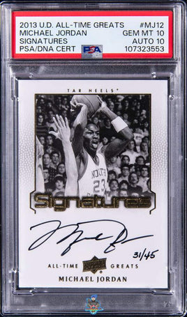 2013 Michael Jordan PSA 10 10 U.S. All Time Greats Signatures #MJ12 31/45