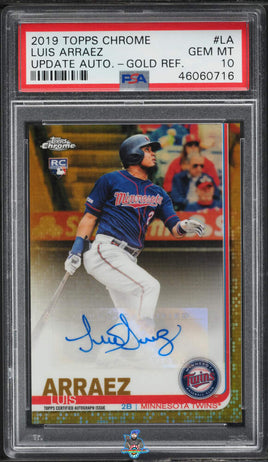 2019 Luis Arraez PSA 10 Topps Chrome Rookie Update Auto Gold Ref #CUALA 8/50