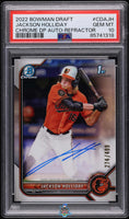 2022 Jackson Holliday PSA 10 Bowman Chrome DP Auto Refractor #CDAJH /499