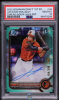 2022 Jackson Holliday PSA 10 Bowman Chrome 1st Ed Auto Aqua #JH /199