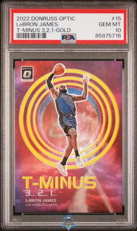 2022 LeBron James PSA 10 Donruss Optic T-Minus 3 2 1 Gold #15 2/10