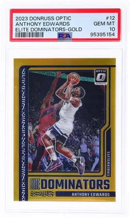 2023 Anthony Edwards PSA 10 Donruss Optic Elite Dominators Gold #12 /10