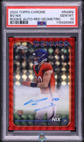 2024 Bo Nix PSA 10 Topps Chrome Rookie Auto Red Geometric #RABNI 2/5