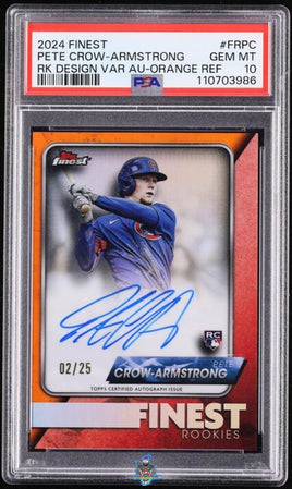 2024 Pete Crow Armsrtong PSA 10 Finest Rookie Dsgn Var Auto Orange Ref 2/25