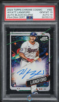 2024 Wyatt Langford PSA 10 10 Topps Chrome Cosmic Rookie Auto Black Eclipse 8/10