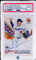 2024 Yoshinobu Yamamoto PSA 10 Topps Pristine Rookie Auto Orange Pristine 15/25