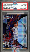 1997 Tim Duncan PSA 10 Bowman Best Atomic Refractor #106