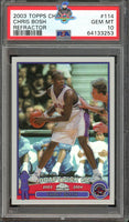 2003 Chris Bosh PSA 10 Topps Chrome Refractor #114