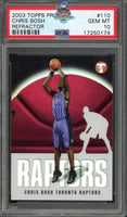 2003 Chris Bosh PSA 10 Topps Pristine Refractor #110 /1999